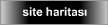 SİTE HARİTASI...